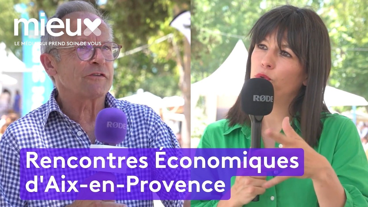 Rencontres Économiques d'Aix-en-Provence, pour Mieux